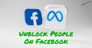 Unblock People on Facebook