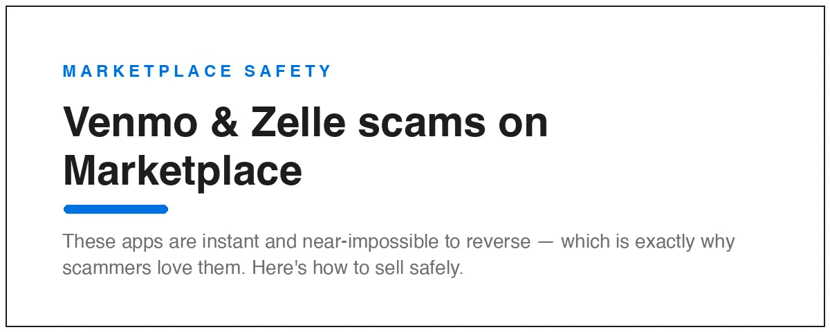 Venmo and Zelle scams on Facebook Marketplace — how the fake-payment scam works